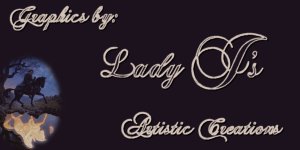 Visit Lady J's for wonderful Web Page Graphics for your site!